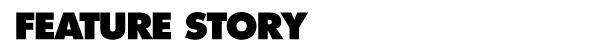 Feature Story